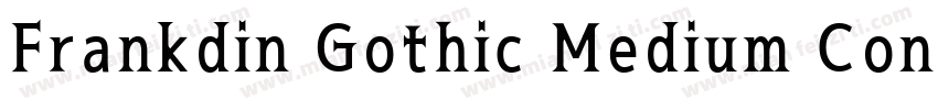 Frankdin Gothic Medium Cond字体转换